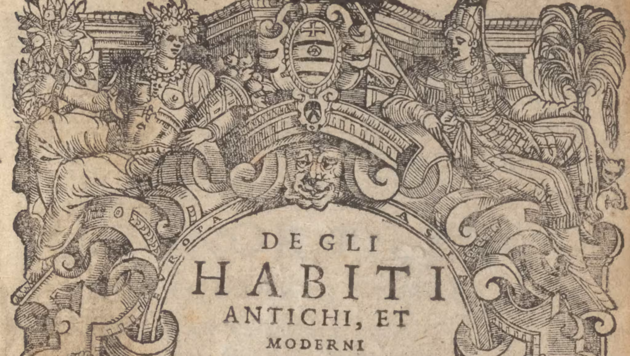 Part of the frontispiece of the 1590 edition of "Habiti antichi e moderni", with the title visible, and part of the very ornate frame.