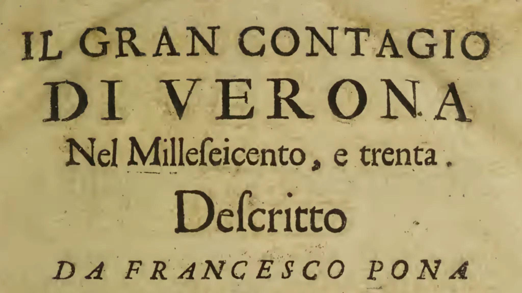 The Plague in Verona in 1630 — Francesco Pona